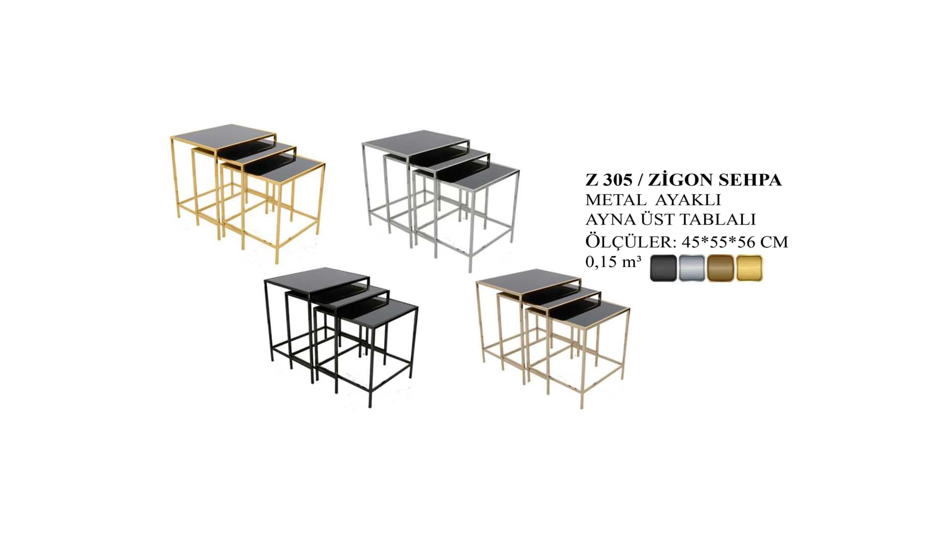 Z 305 ZİGON SEHPA resmi
